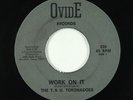 Funk 45 - T.S.U. Toronadoes - Work On It - Ovide VG+