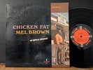 Mel Brown ‎– Chicken Fat 1967 Impulse  Paul Humphrey Herb Ellis Arthur Wright LP