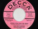 Northern Soul 45 - Joey Heatherton - When You Call Me Baby - Decca VG+
