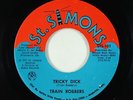 Sweet Soul/Funk 45 - Train Robbers - Tricky Dick - St. Simons
