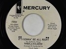 Northern Soul 45 - Theola Kilgore - It's Gonna' Be All Right - Mercury VG++