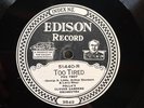 POLLA’S CLOVER GARDENS ORCH ’TOO TIRED’ EDISON DIAMOND DISC DEALER STOCK & HOT