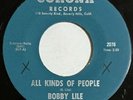 Bobby Lile All Kinds Of People Rare Corona Records Bubblegum Rock Teen Soul 45