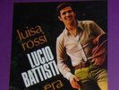 LUCIO BATTISTI. LUISA ROSSI. RARO 7