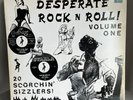 rare UK IMPORT  Desperate Rock 'N' Roll  Vol. One COMP vinyl LP FLAME SCORCHIN'