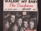 TRASHMEN: whoa dad  / walkin' my baby GARRETT 7