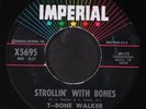 T-BONE WALKER: strollin' with bones / travelin' blues IMPERIAL 7
