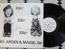 ARDEN AND MAISIE Private LOUNGE Duo ODDITY LP 'Ello AUTOGRAPHED Signed