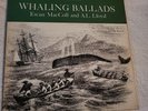 Whaling Ballads Ewan MacColl 1962 Vinyl LP/RECORD Washington Records 1st Press