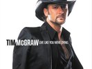 Tim McGraw - Live Like You Were Dying (20th Anniversary) LP NEW