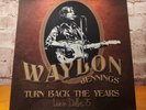 Waylon Jennings Turn Back The Years Live In Dallas 75 - 2017 Vinyl LP Record