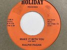 Lowrider Latin Sweet Soul 45 RALFI PAGAN Make It With You / McKINLEY TRAVIS Baby