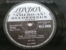 THE COASTERS  UK  1958   LONDON 78  SEARCHIN    YOUNG BLOOD  LONDON HLE.8450