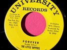 THE LITTLE DIPPERS - Forever - Near Mint 45 rpm - University 210 / 211