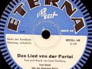 ERNST BUSCH Das Lied von der Partei /Du hast ja ein Ziel   Schellackplatte S8372