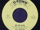 LEE ROGERS: go-go girl / i'm a practical guy D-TOWN 7