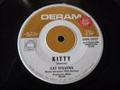 Cat Stevens Vinyl 45 Kitty / Blackness Of The Night Deram DMA-1017