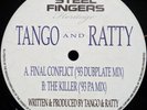 Tango & Ratty - Final Conflict (93 Dubplate Mix) - Steel Fingers 12