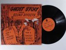 GHOST STORY & SOUND EFFECTS Dr. Doom & Various Artists BALL LP VG+ n