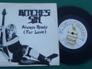 BITCHES SIN 'Always Ready(For Love}' 1981  NEAT 09  -  EX