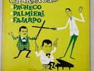 PALMIERI PACHECO FAJARDO LAS CHARANGAS RARE PACHANGA RECORD ORIGINAL PLAYED LP