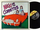Nikki & The Corvettes - S/T LP - Bomp VG+