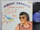 JOHNNY CANALES BAND Aquel Pajarito LP Tejano JOEL SILVA JAY-CEE Records Vg++