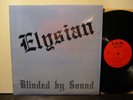 Elysian ‎– Blinded By Sound, L.C.M. Records, M-/VG++, 1986