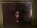 HORACE SILVER In Pursuit Of The 27th Man LP Vinyl BLUE NOTE Records1973 RVG VG