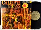 The Ralph Robles Octet   Caliente Brass 1966 Audio Fidelity AFSD 2156 Mono LP