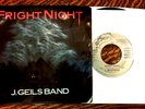 45 & SLEEVE FRIGHT KNIGHT- J,GEILS BAND 1985 BOPPIN' TONIGHT FABULOUS FOUNTAINES
