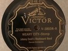 78rpm- JOHNNY DODD'S WASHBOARD BAND VI 38004 WEARY CITY