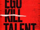 Ego Kill Talent - The Dance Between Extremes D (Vinyl LP - 2021 - EU - Original)