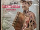 Pachito Rada Y Su Conjunto* ‎– El Millonario TREMENDO SON CON ACORDEÓN FUENTES