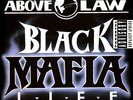 Above The Law - Black Mafia Life Splatter Vinyl Edition (1992 - US - Reissue)