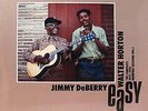 LP Jimmy DeBerry & Walter Horton - Easy (The Complete 1972/1973 Memphis Sessi...