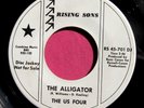 THE US FOUR - The Alligator - super clean garage Promo 45 rpm - Rising Sons 701
