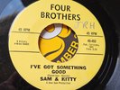 SAM AND KITTY - I'VE GOT SOMETHING GOOD - FOUR BROTHERS