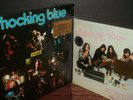 Lot: 2 SHOCKING BLUE LPs - 3rd Album / At Home (The Singles) - New SEALED vinyl