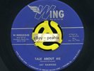 Screamin' Jay Hawkins - EVEN THOUGH / TALK ABOUT ME - Wing W-90055X45