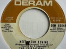 The Flirtations - Need You Loving - 7” Vinyl Single
