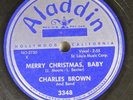 Hear  Blues 78 Charles Brown - Merry Christmas, Baby / Black Night On Aladdin