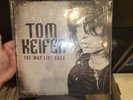Tom Keifer - The Way Life Goes - 2013 US Frist Pressing (New/ Sealed)