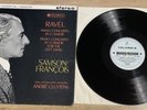 Samson Francois, Cluytens, Ravel Piano Concertos Columbia Silver Labels SAX 2394
