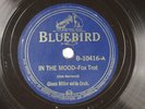 Glenn Miller 78 RPM Bluebird - In The Mood L14E