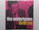 THE UNDERTONES THRILL ME FOR US FU 028 FEARGAL SHARKEY ALTERNATIVE