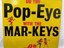 Do The Pop-Eye With The The Mar-Keys. 1962 Original Mono Vinyl LP. Atlantic 8062