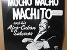 MACHITO Y SUS AFRO CUBANS SALSEROS 