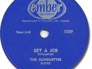 1958 The SILHOUETTES Rock’n Roll 78 RPM Record. Get a Job