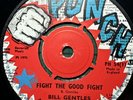 BILL GENTLES Fight The Good Fight Beat PUNCH PH54 1970 Vinyl Single